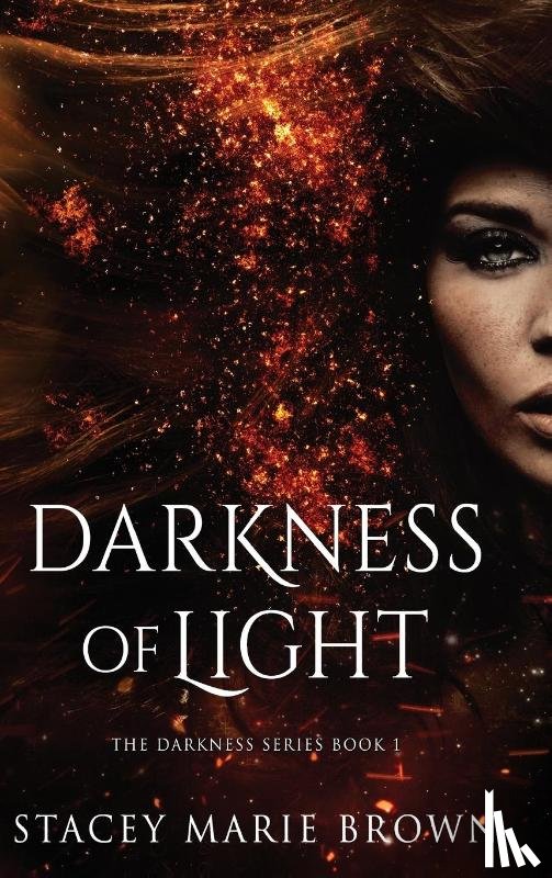 Brown, Stacey Marie - Darkness of Light