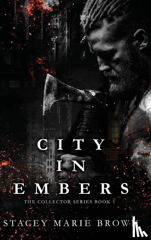 Brown, Stacey Marie - City In Embers