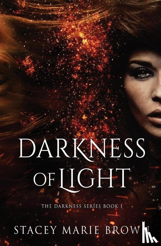 Brown, Stacey Marie - Darkness of Light