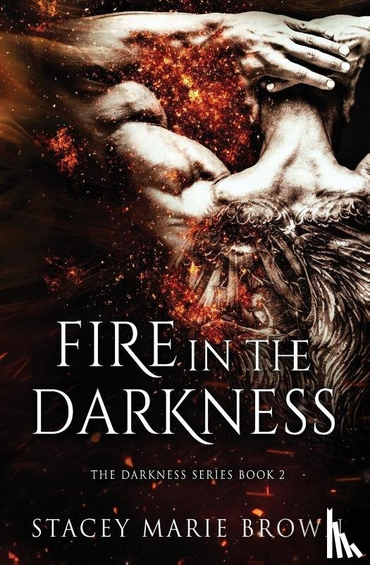 Brown, Stacey Marie - Fire In The Darkness