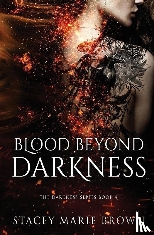 Brown, Stacey Marie - Blood Beyond Darkness