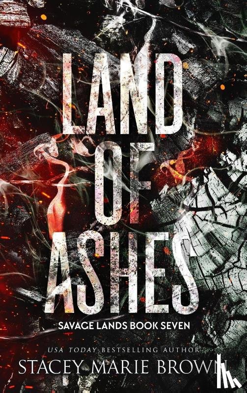 Brown, Stacey Marie - Land of Ashes