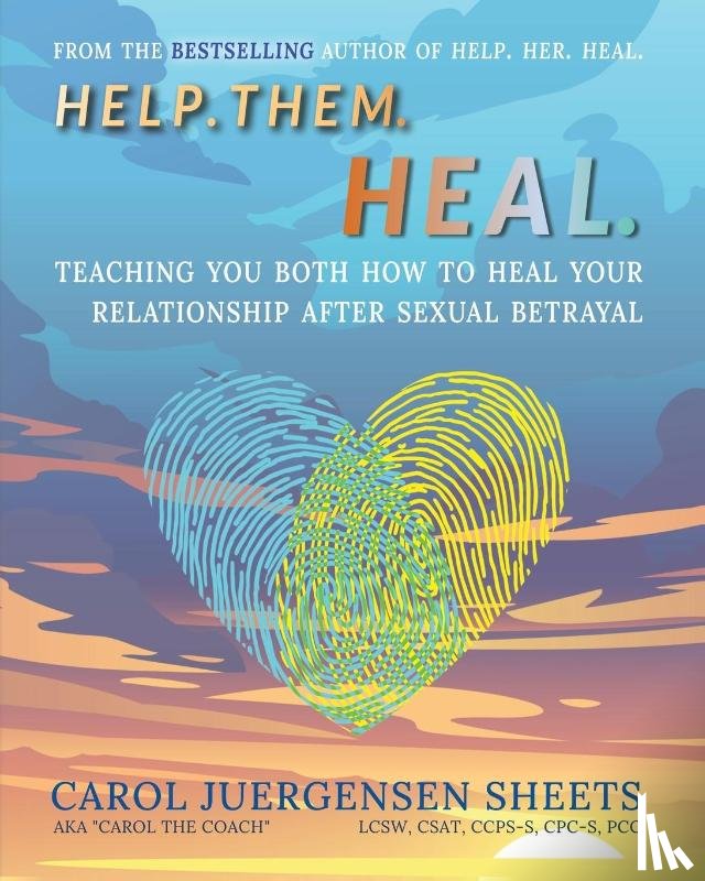 Juergensen Sheets, Carol - Help. Them. Heal