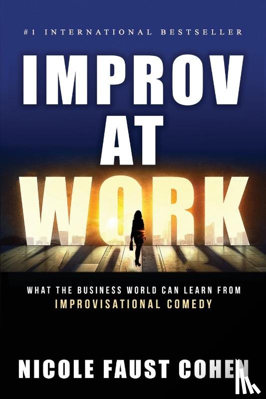 Cohen, Nicole Faust - Improv at Work