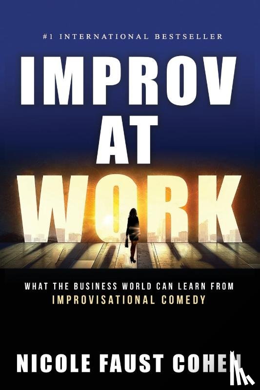 Cohen, Nicole Faust - Improv at Work