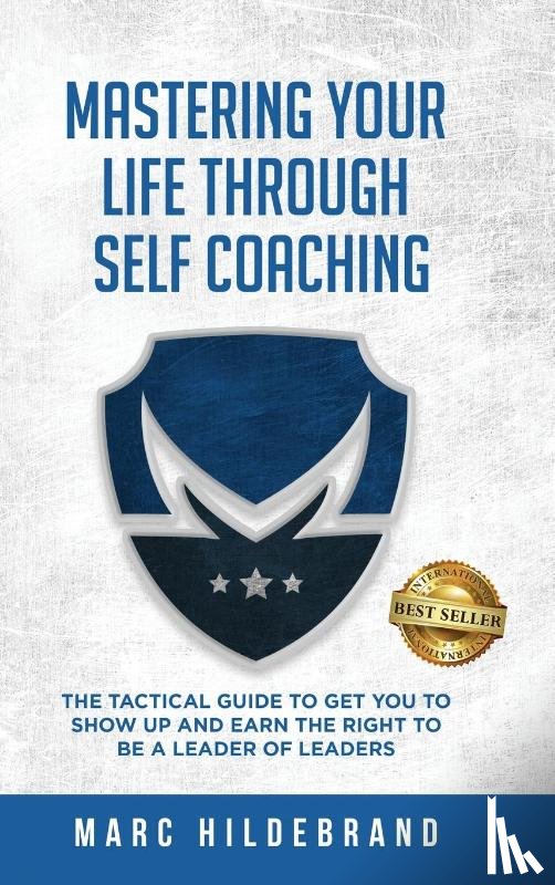 Hildebrand, Marc - Mastering Your Life Through Self-Coaching
