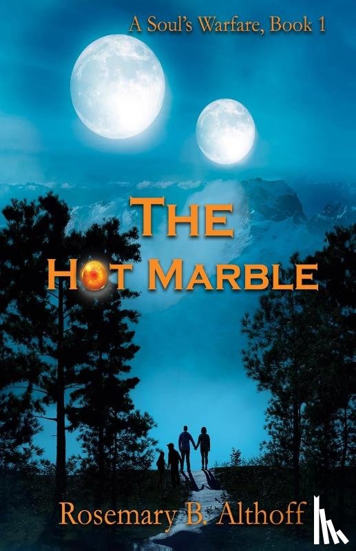 Althoff, Rosemary B - The Hot Marble