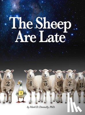 Donnelly, Mark D - The Sheep Are Late