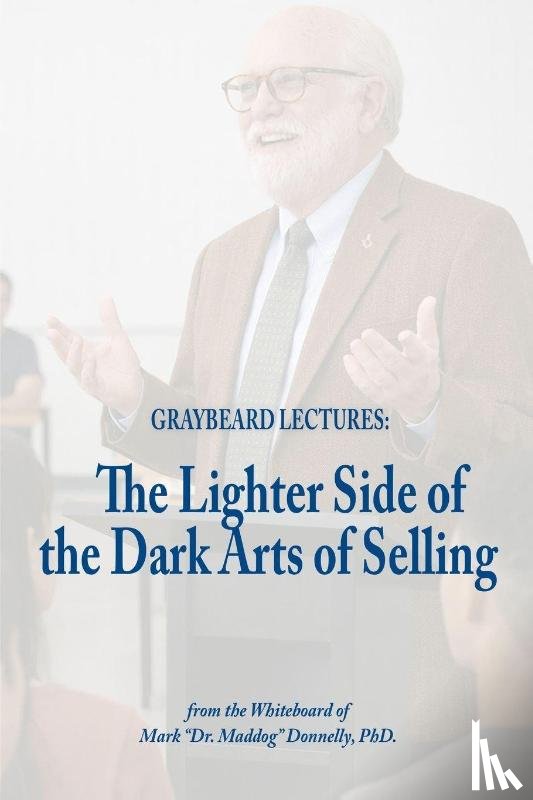 Donnelly, Mark D - Graybeard Lectures