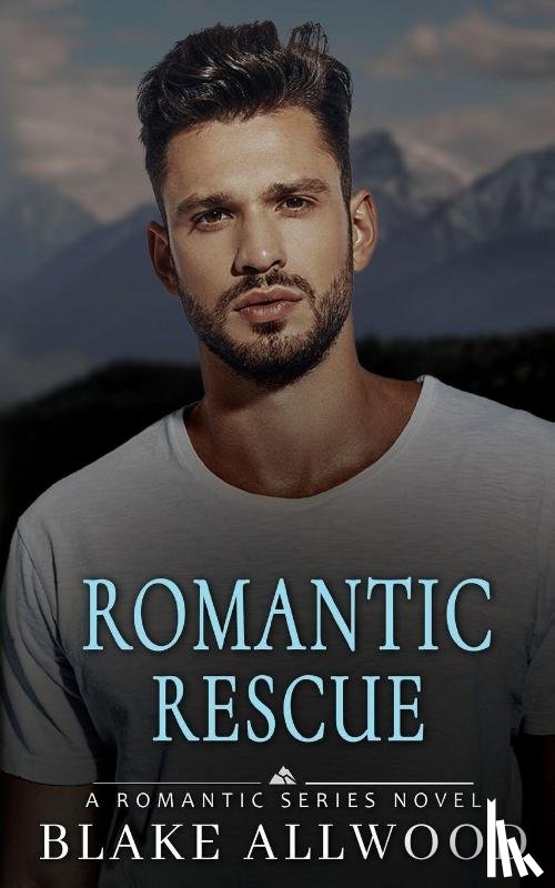 Allwood, Blake - Romantic Rescue