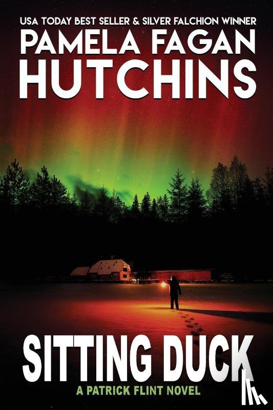 Hutchins, Pamela Fagan - Sitting Duck (A Patrick Flint Novel)
