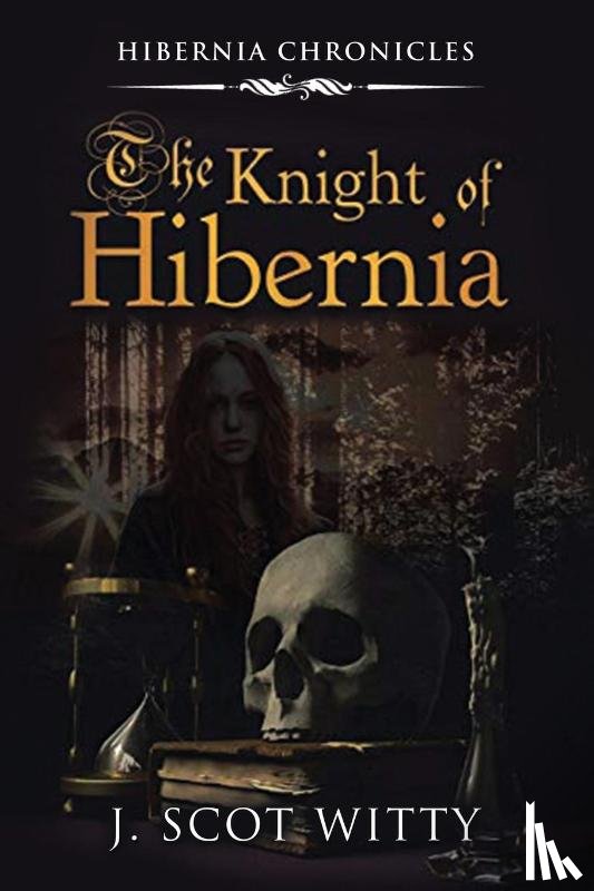 Witty, J Scot - The Knight of Hibernia