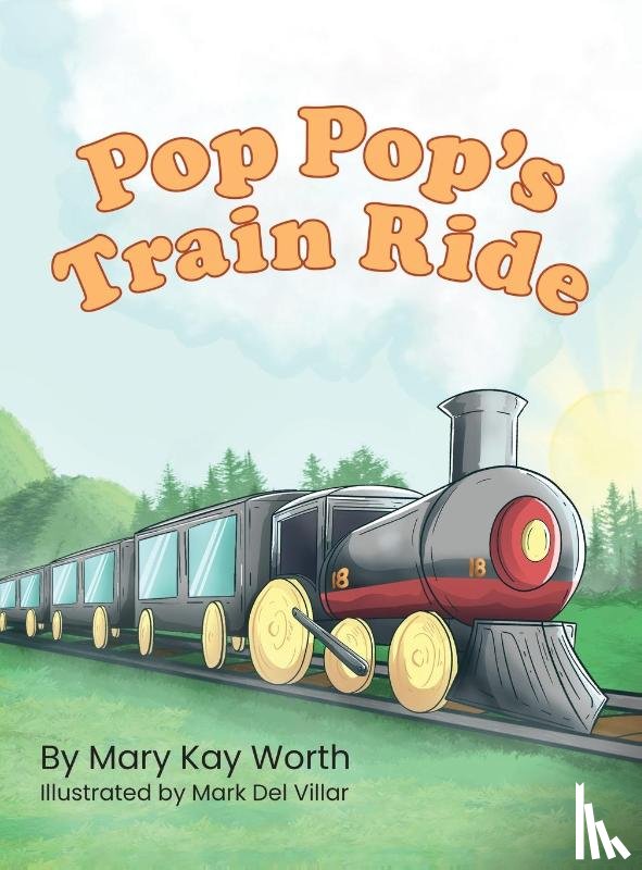 Worth, Mary Kay - Pop Pop's Train Ride
