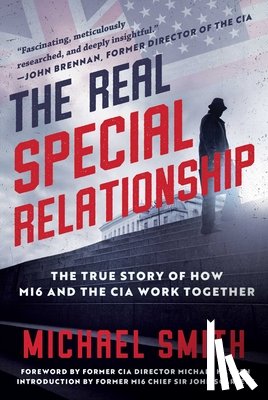 Smith, Michael - The Real Special Relationship