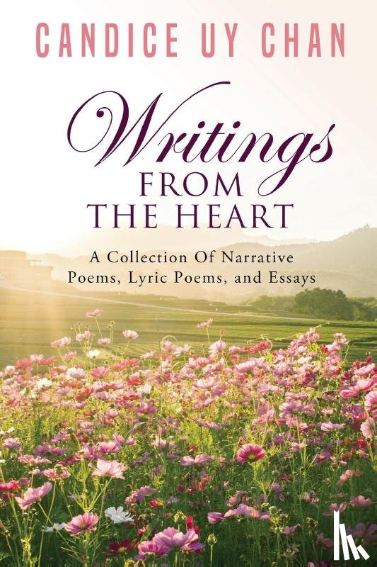 Chan, Candice Uy - Writings From The Heart