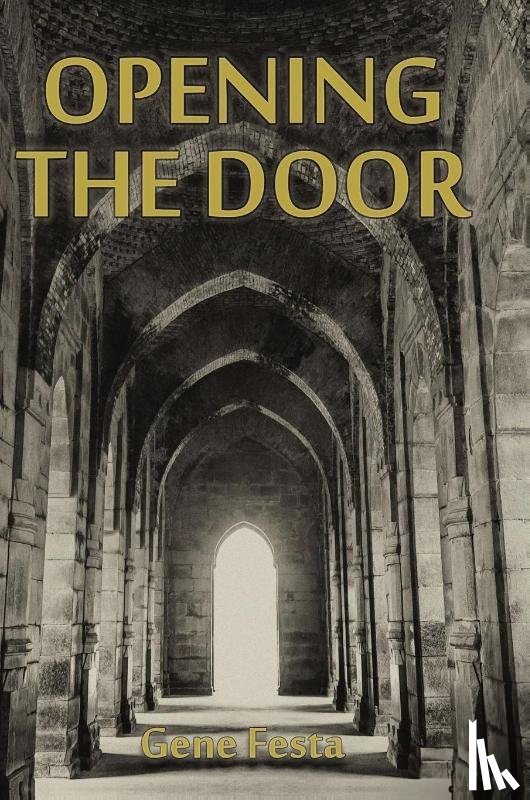 Festa, Gene - Opening The Door