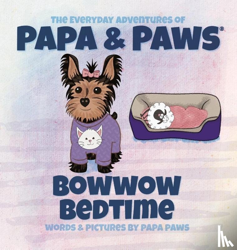 Paws, Papa - Bowwow Bedtime