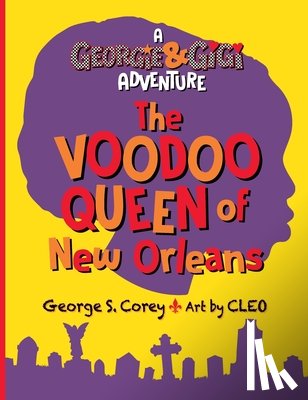 Corey, George S. - The Voodoo Queen of New Orleans