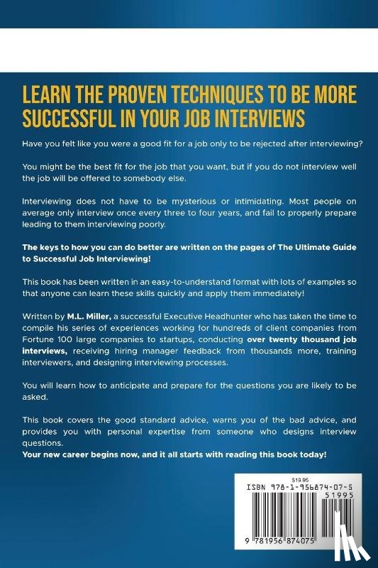 Miller, M L - SoaringME The Ultimate Guide to Successful Job Interviewing