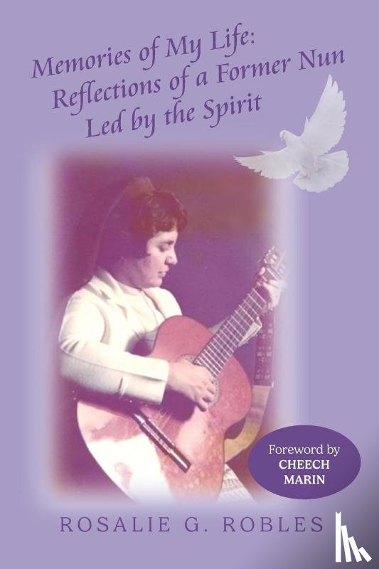 Robles, Rosalie G. - Memories of My Life