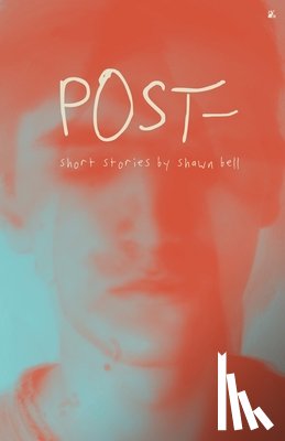 Bell, Shawn - Post-