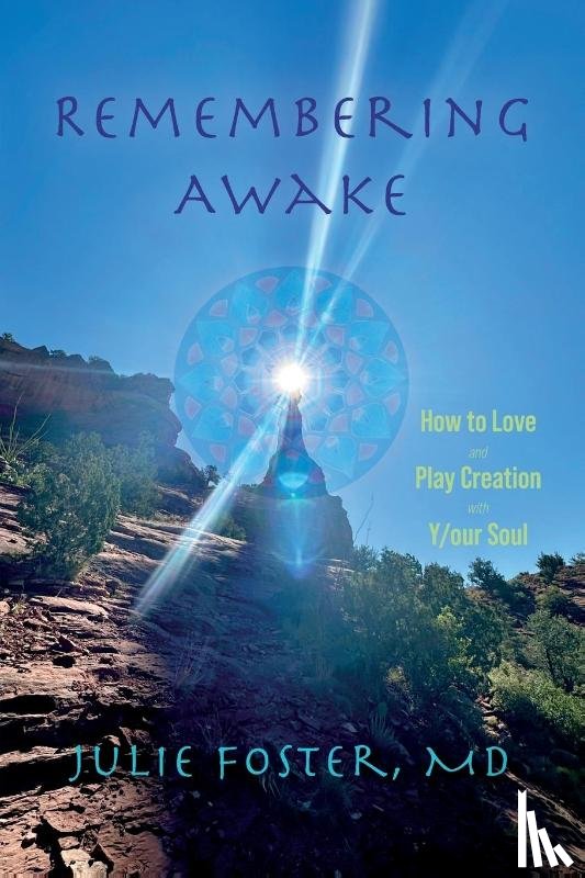 Foster, MD Julie - Remembering Awake