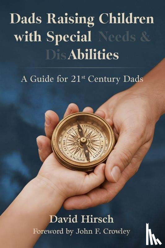 Hirsch, David - Dads Raising Children with Special Needs & Disabilities
