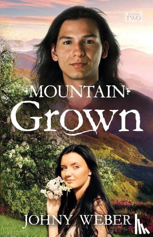 Weber, Johny - Mountain Grown