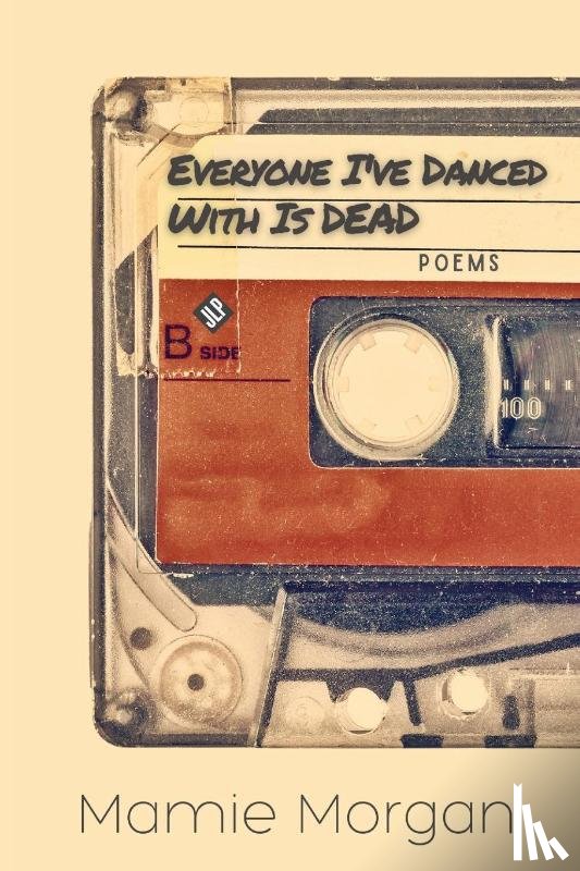 Morgan, Mamie - Everyone I've Danced With Is Dead
