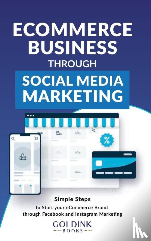Books, Goldink - E-Commerce Business through Social Media Marketing