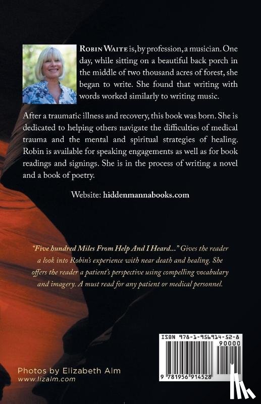 Waite, Robin - Five Hundred Miles From Help And I Heard...