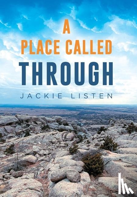 Listen, Jackie - PLACE CALLED THROUGH