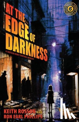  - At The Edge of Darkness