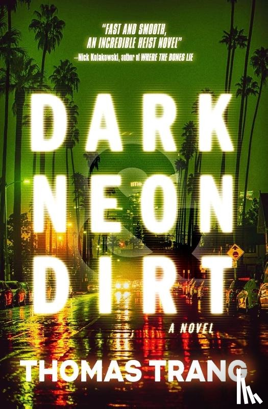 Trang, Thomas - Dark Neon & Dirt