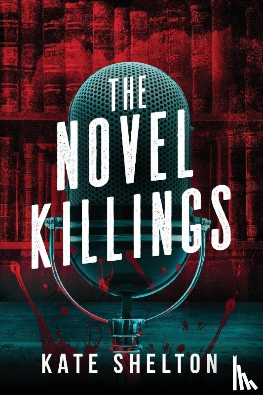 Shelton, Kate - The Novel Killings
