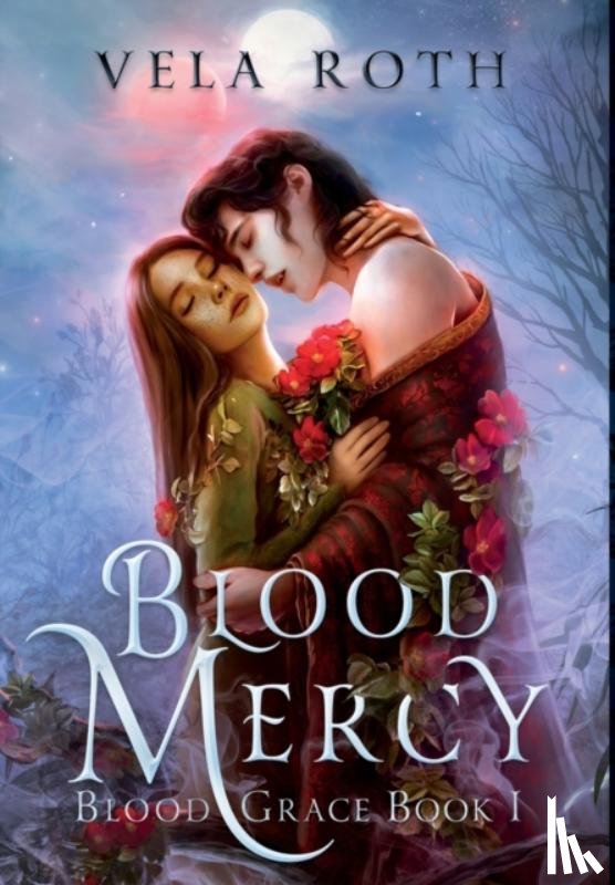 Vela Roth - Bllod Mercy