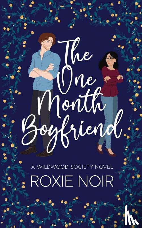 Noir, Roxie - The One Month Boyfriend