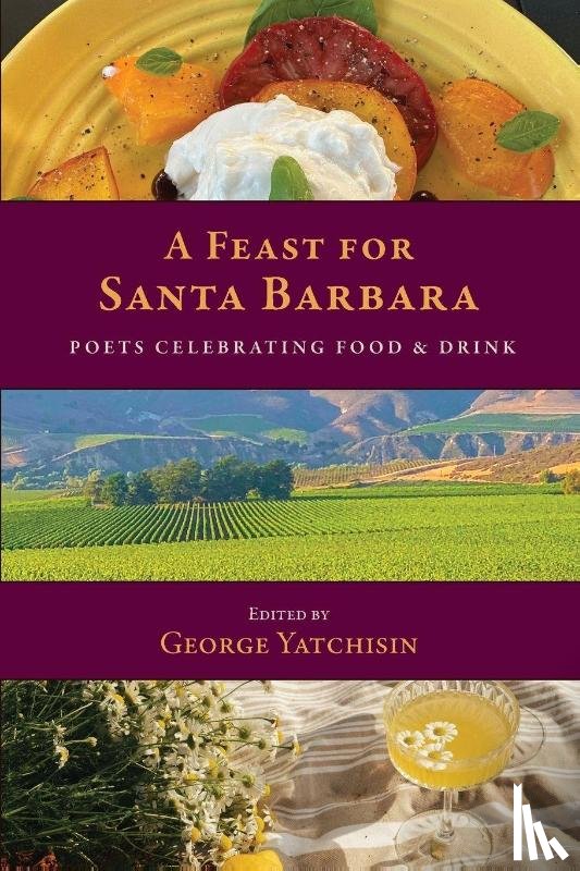  - A Feast for Santa Barbara
