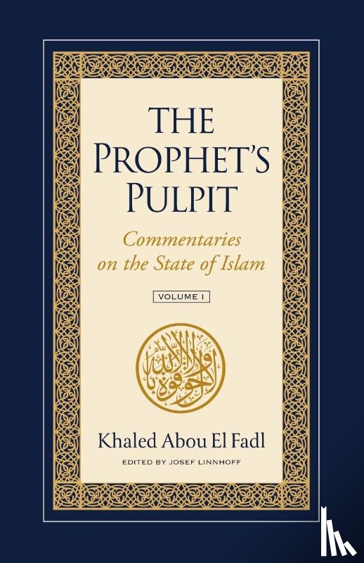 El Fadl, Khalou Abou - The Prophet's Pulpit
