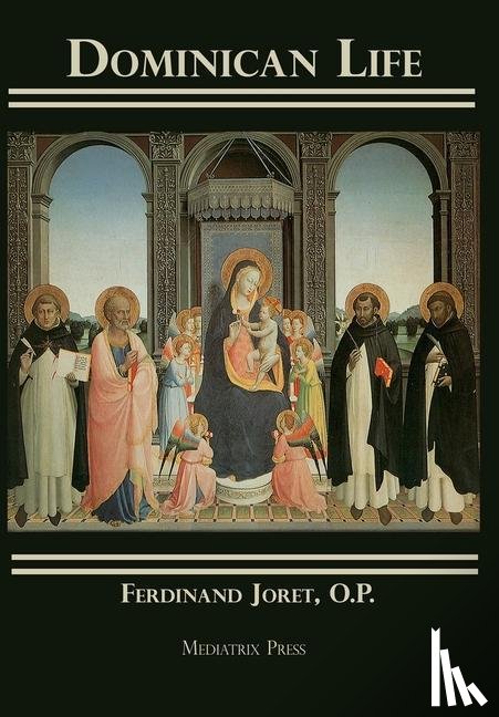 Joret, Fr. Ferdinand - DOMINICAN LIFE
