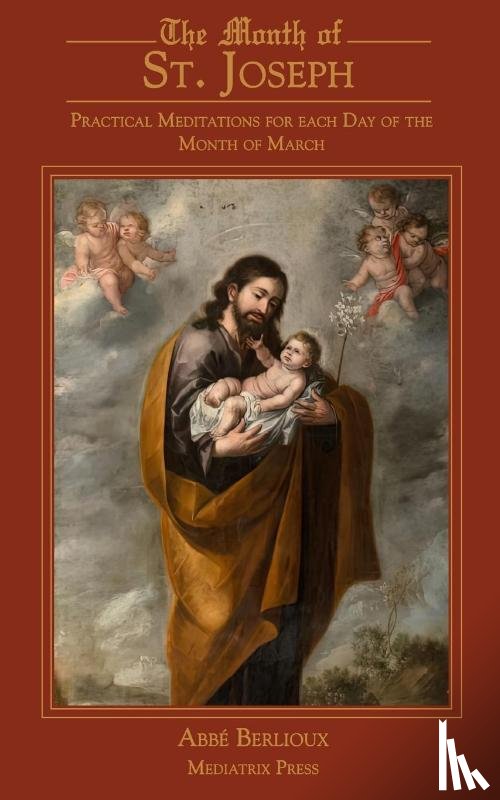 Berlioux, Abbe - The Month of St. Joseph