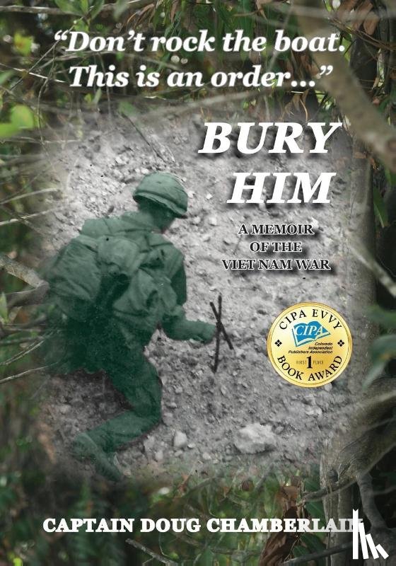 Chamberlain, Captain Doug - Bury Him