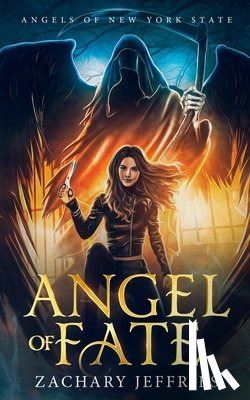 Jeffries, Zachary - Angel of Fate