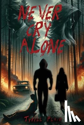 Plair, Tyrell - Never Cry Alone