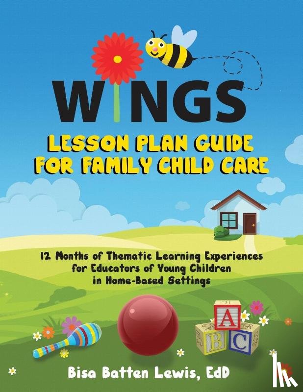 Batten Lewis, Bisa - WINGS Lesson Plan Guide for Family Child Care