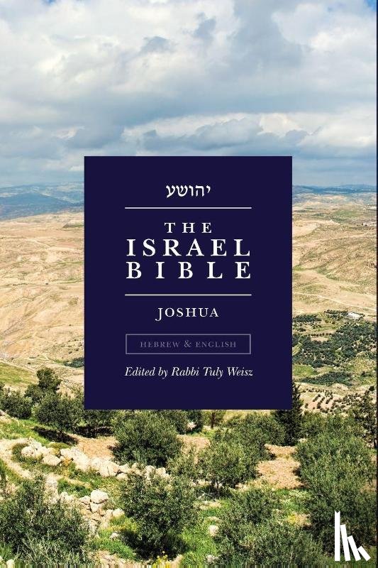 Weisz, Tuly - The Israel Bible - Joshua