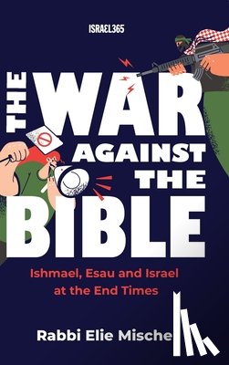 Mischel, Rabbi Elie - Mischel, R: War Against the Bible