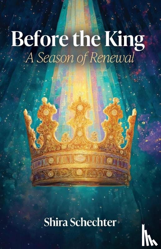 Schechter, Shira - Before the King