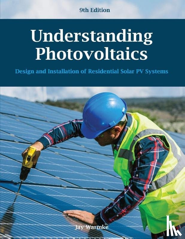 Warmke, Jay - Understanding Photovoltaics (9th edition)