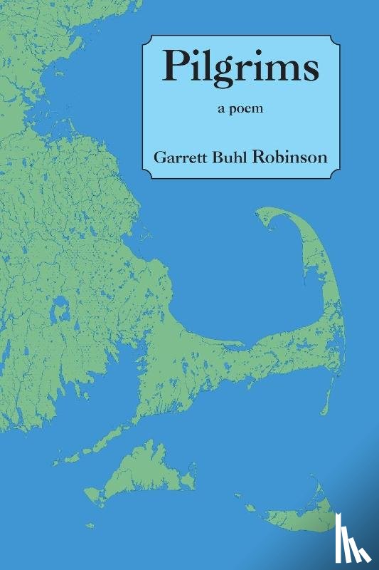 Robinson, Garrett Buhl - Pilgrims